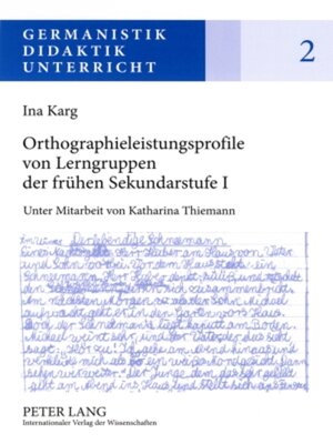 cover image of Orthographieleistungsprofile von Lerngruppen der fruehen Sekundarstufe I